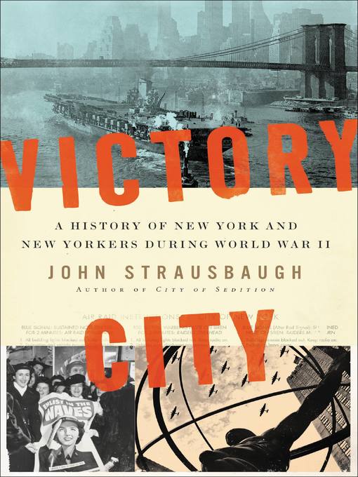 Title details for Victory City by John Strausbaugh - Available